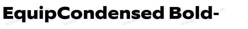 EquipCondensed Bold字体转换